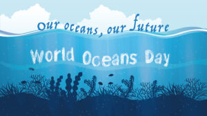 World Oceans day